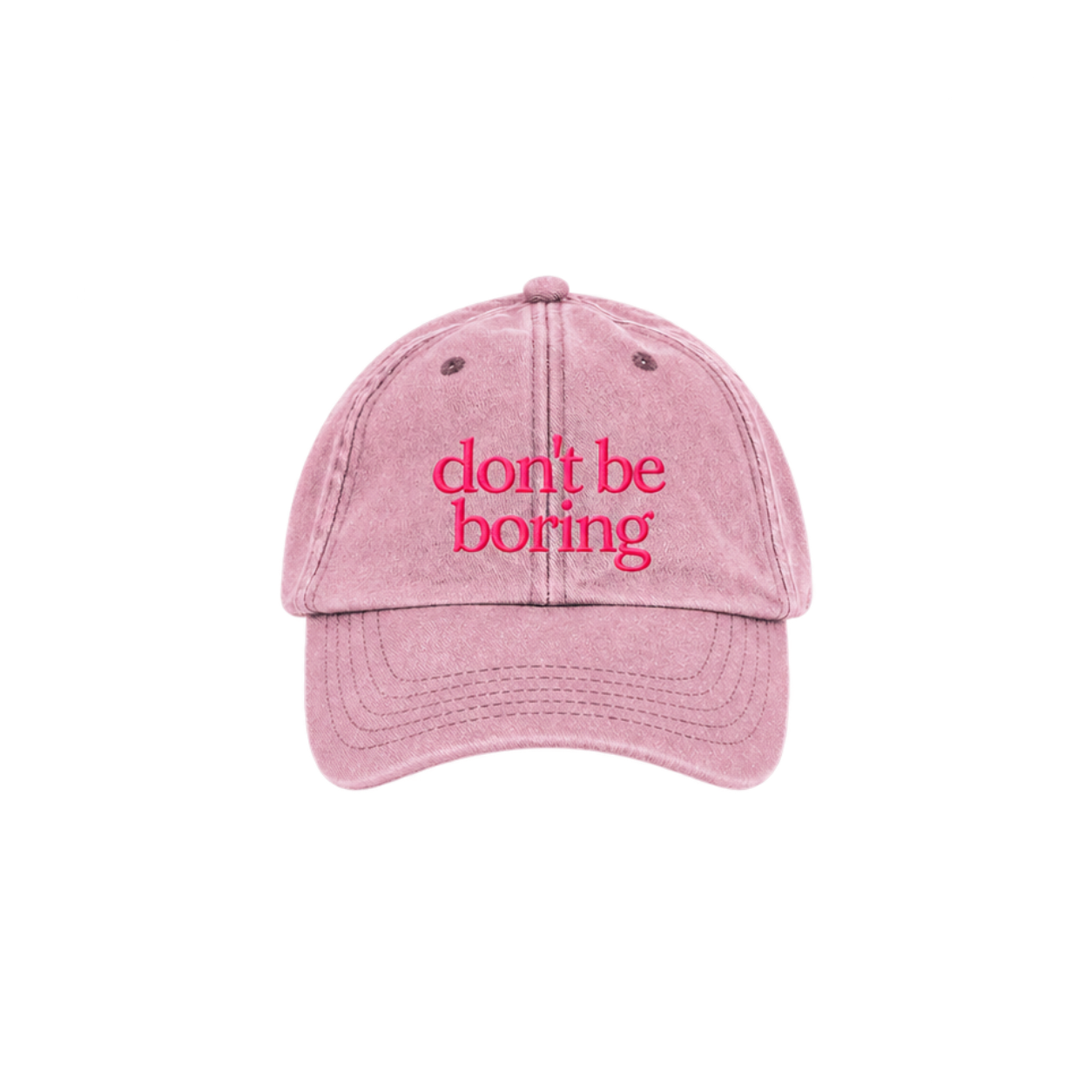 DON'T BE BORING