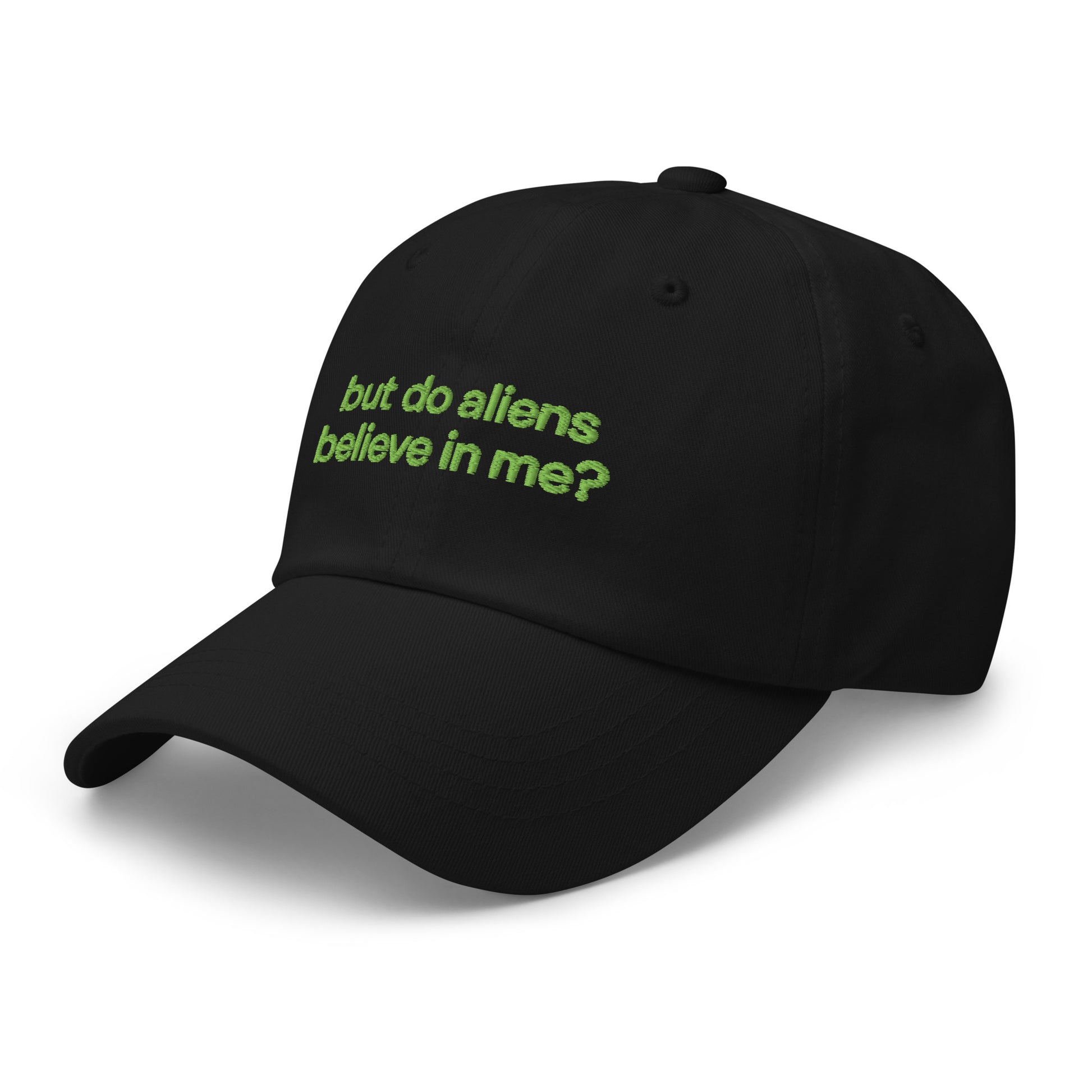 BUT DO ALIENS BELIEVE IN ME? embroidered cap in Black, left three-quarter view
