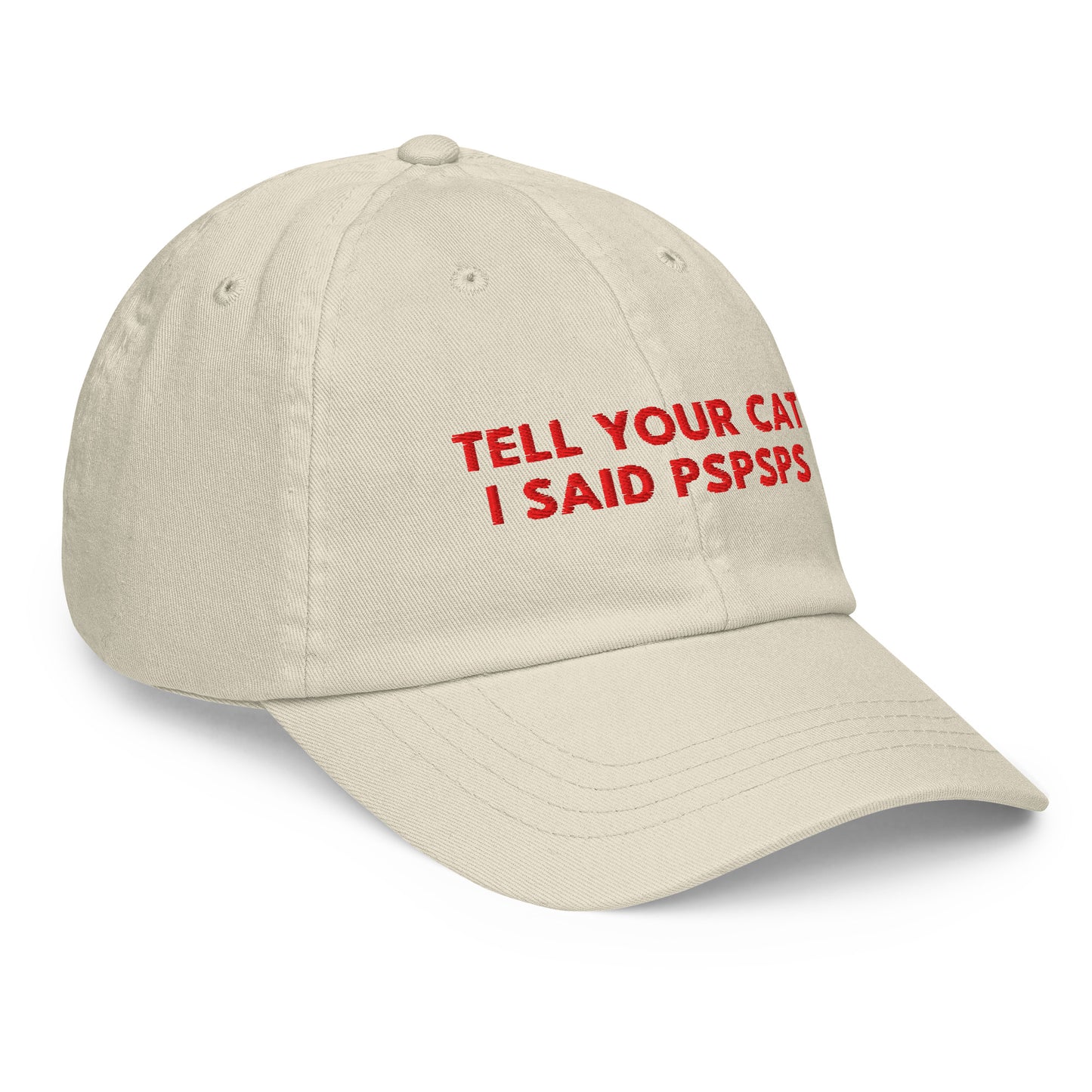 TELL YOUR CAT I SAID PSPSPS embroidered cap in Beige, right three-quarter view