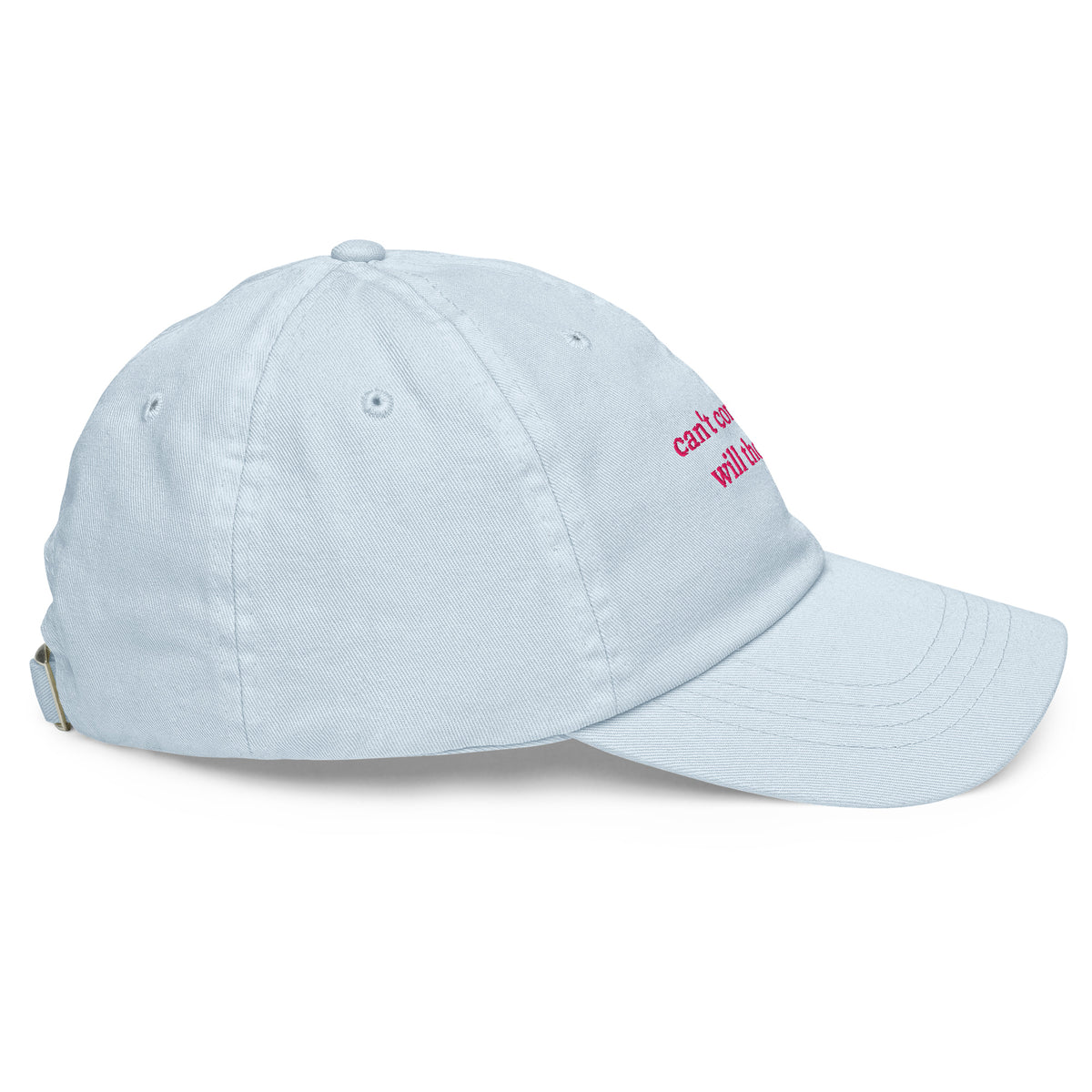 CAN'T COMPLAIN. WILL THOUGH. embroidered cap in Pastel Blue, right side view