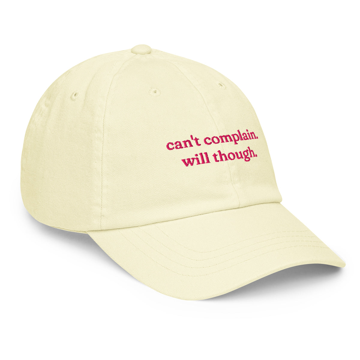 CAN'T COMPLAIN. WILL THOUGH. embroidered cap in Pastel Lemon, right three-quarter view