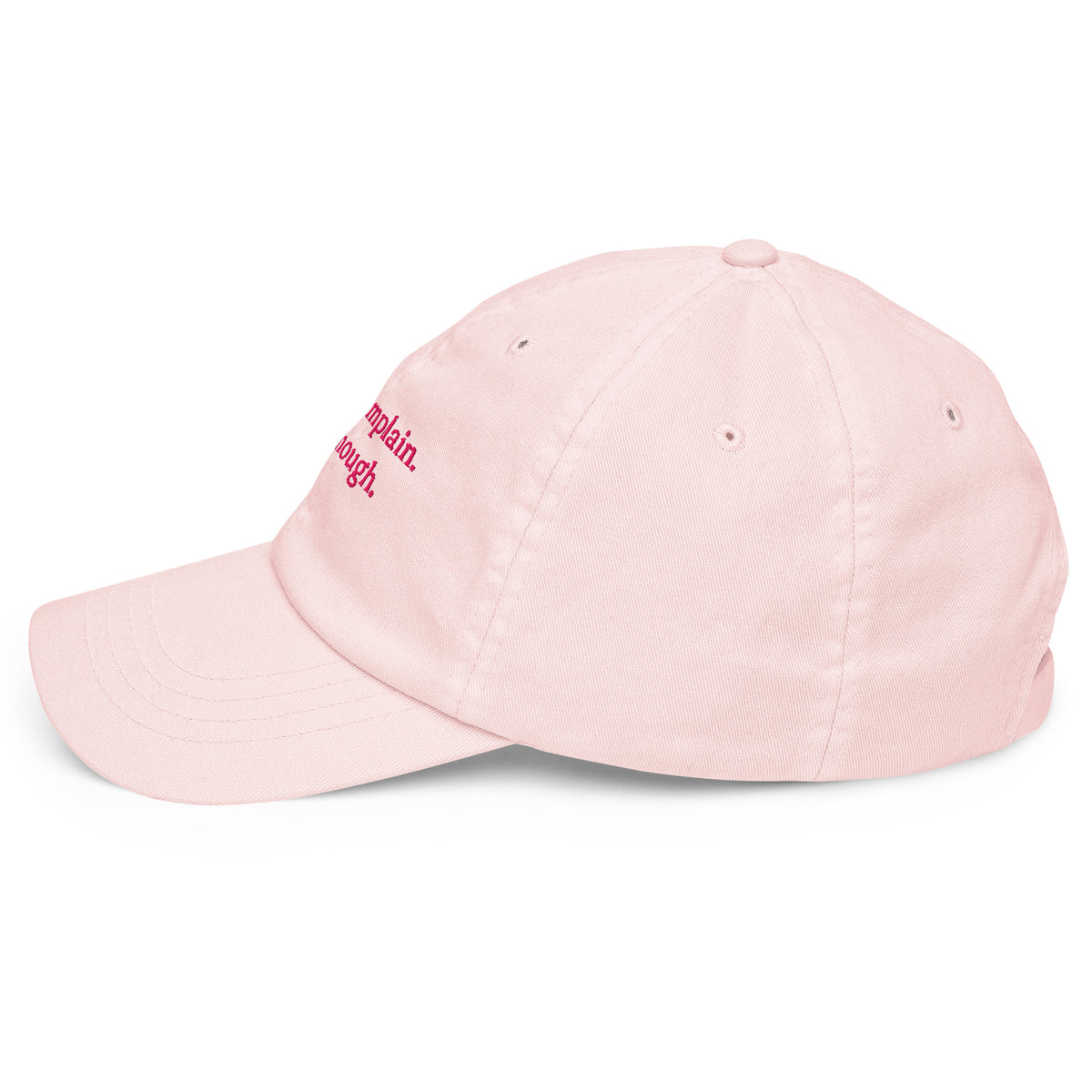 CAN'T COMPLAIN. WILL THOUGH. embroidered cap in Pastel Pink, left side view